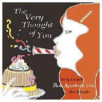 Rob Agerbeek / The Very Thought of You