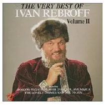 Ivan Rebroff / The Very Best of Ivan Rebroff Vol.II