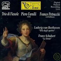 Beethoven：Trio degli spettri、Schubert：La Trota / Piero Farulli， Franco Petracchi， Trio di Fiesole