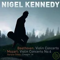 Beethoven & Mozart： Violin Concertos / Nigel Kennedy
