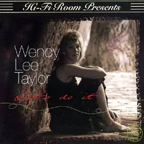 Wendy Lee Taylor / Let’s Do It