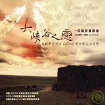 Golana / Love Affair with The Grand Canyon