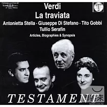 Giuseppe Verdi ： La Traviata / Antonietta Stella， Giuseppe di Stefano， Tito Gobbi， Luisa Mandelli / Tullio Serafin (2CD)