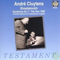 Dimitri Schostakowitsch ： Symphonie Nr.11 "1905" / Andre Cluytens / Orchestre National de la Radiodiffusion Francaise