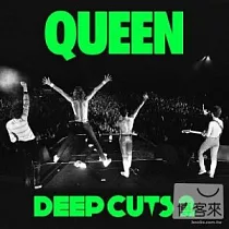 Queen / Deep Cuts 2 (1977─1982)