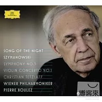 Pierre Boulez / Szymanowski ： Symphony No. 3、Violin Concerto No.1