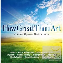 V.A. / How Great Thou Art ─ Timeless Hymns ─ Modern Voices