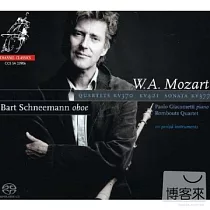 Oboe Quartets Kv 370， 421; Sonata Kv 377 / Mozart / Bart Schneemann / Paolo Giacometti / Rombouts Qrt (SACD)