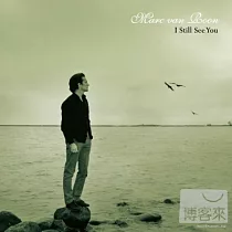 Marc van Roon / I Still See You