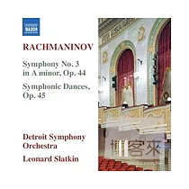 RACHMANINOV： Symphony No. 3， Symphonic Dances / Leonard Slatkin(conductor) Detroit Symphony Orchestra