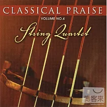 V.A. / Classical Praise Vol.4 / String Quartet