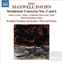 Maxwell Davies： Strathclyde Concertos Nos. 5 And 6 / Maxwell Davies(Conductor) Scottish Chamber Orchestra