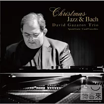 Christmas，Jazz & Bach / David Gazarov Trio