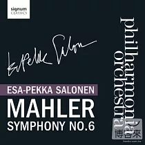 MAHLER Symphony No. 6 / Esa─Pekka Salonen / Philharmonia Orchestra