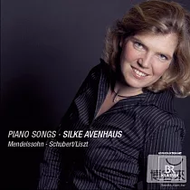 Piano songs/Mendelssohn and Schubert/Liszt / Silke Avenhaus