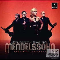 Mendelssohn ： String Quartets No.2 Op. 13 /No. 3 Op. 44 No. 1 / No. 6 Opus 80 / Artemis Quartet (2CD)