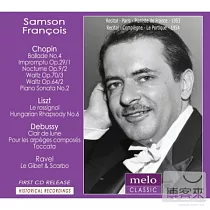 Samson Francois plays Chopin， Liszt， Debussy and Ravel / Samson Francois