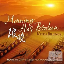 Keith Billings / Morning Has Broken