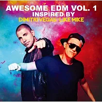 Awesome EDM Vol. 1 Inspired by Dimitri Vegas & Like Mike