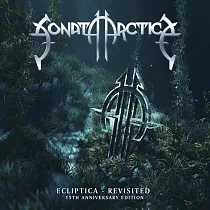 Sonata Arctica / Ecliptica ─ revisited： 15th anniversary edition