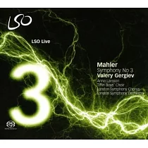 Valery Gergiev / Mahler： Symphony No. 3 (2SACD)