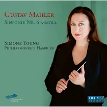 Mahler： Symphony No. 6 in A minor ’Tragic’ / Hamburg Philharmonic Orchestra， Simone Young (2CD)