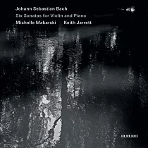 Johann Sebastian Bach / Michelle Makarski， Keith Jarrett： Six Sonatas for Violin and Piano (2CD)