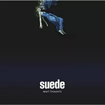 SUEDE / NIGHT THOUGHTS (CD+DVD)