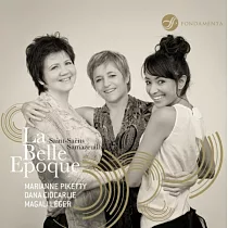 La Belle Epoque / Marianne Piketty， Dana Ciocarlie， Magali Leger (2CD)
