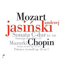 Andrzej Jasinski plays Chopin and Mozart