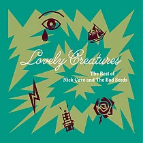 Nick Cave & The Bad Seeds / Lovely Creatures ─ The Best of Nick Cave and The Bad Seeds (1984 ─ 2014) (2CD)