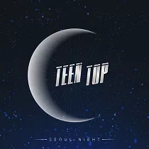TEEN TOP ─ SEOUL NIGHT ALBUM B版 (韓國進口版)