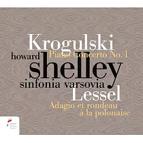 波蘭的莫札特~ Krogulski 鋼琴協奏曲 / Howard Shelley