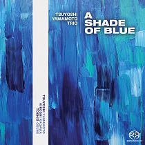 山本剛三重奏：藍調之影 (SACD)