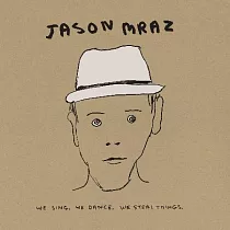 傑森.瑪耶茲 / We Sing. We Dance. We Steal Things. Deluxe Edition. (3LP)