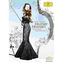 莫札特： 小提琴協奏曲全集(2DVD) / 安˙蘇菲˙慕特
