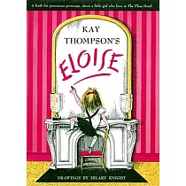 Eloise： A Book for Precocious Grown Ups
