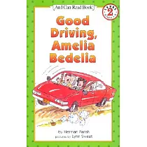 Good Driving， Amelia Bedelia(I Can Read Level 2)