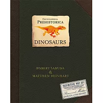 Encyclopedia Prehistorica： Dinosaurs