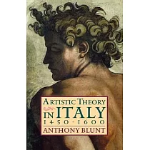Artistic Theory in Italy， 1450─1600