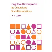 Cognitive Development： Its Cultural and Social Foundations