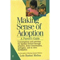 Making Sense of Adoption： A Parent’s Guide