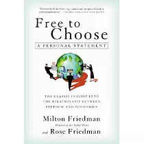 Free to Choose： A Personal Statement