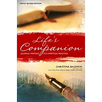 Life’s Companion： Journal Writing As a Spiritual Quest
