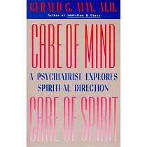 Care of Mind Care of Spirit： A Psychiatrist Explores Spiritual Direction