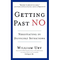 Getting Past No： Negotiating Your Way from Confrontation to Cooperation