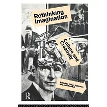 Rethinking Imagination： Culture and Creativity
