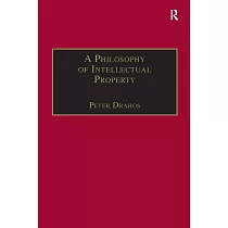 A Philosophy of Intellectual Property