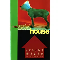The Acid House