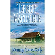 Morning Comes Softly